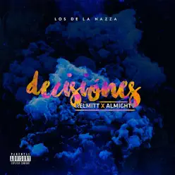 Decisiones (feat. Almighty) - Single - Kelmitt Decisiones (feat. Almighty) - Single - Kelmitt