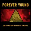 Forever Young (feat. Sam Lemay) - Single album lyrics, reviews, download