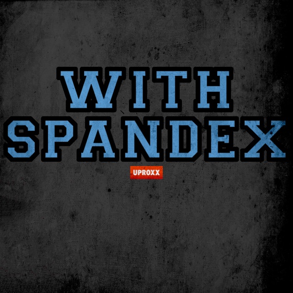 With Spandex - Pro Wrestling Podcast from WithLeather.com cover