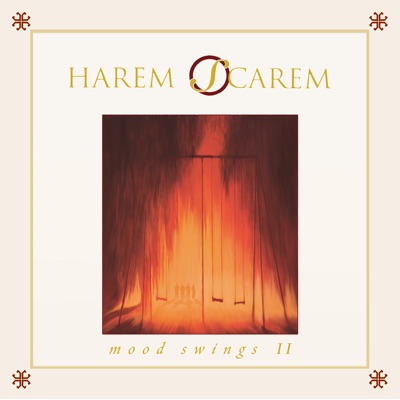 Mood Swings II - Harem Scarem