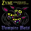 Vampire Bats (feat. Deptronic & Kristo (Drop City Yacht Club)) song lyrics