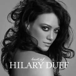 Best of Hilary Duff - Hilary Duff