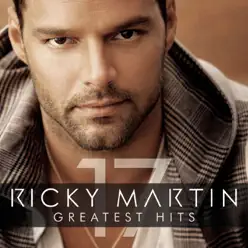 Ricky Martin - The Greatest Hits - Ricky Martin