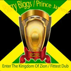 Enter the Kingdom of Zion / Fittest Dub Song Lyrics