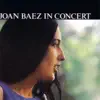 Stream & download Joan Baez In Concert (Live)