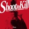 Shoot to Kill artwork