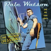 Dale Watson - Good Luck "N' Good Truckin' Tonite