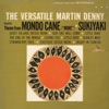 The Versatile Martin Denny, 1963