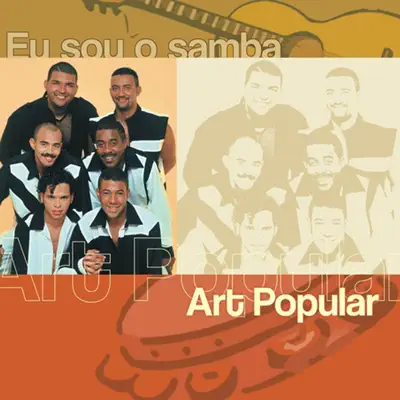 Eu Sóu o Samba - Art Popular