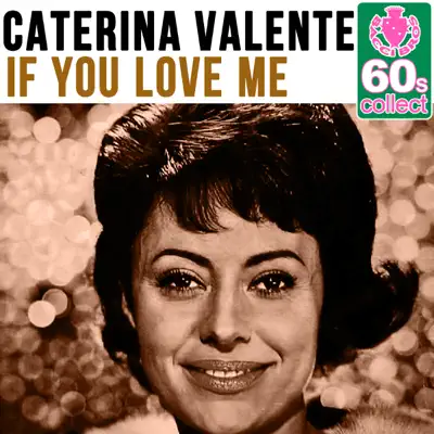 If You Love Me (Remastered) - Single - Caterina Valente