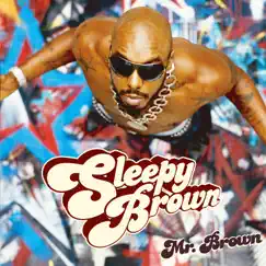 Mr. Brown by Sleepy Brown album reviews, ratings, credits