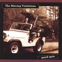 Quick Spin by The Moving Violations on Apple Music