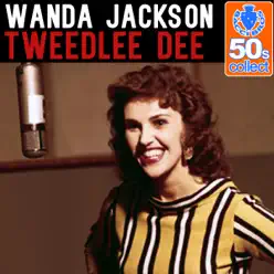 Tweedlee Dee (Remastered) - Single - Wanda Jackson
