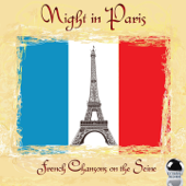 Night in Paris: French Chansons on the Seine - Vários intérpretes