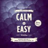 Calm and Easy Riddim