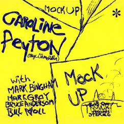 Mock Up by Caroline Peyton album reviews, ratings, credits