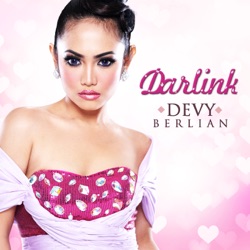 Devy Berlian - Darlink