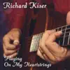 Playing On My Heart Strings album lyrics, reviews, download