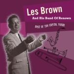 Les Brown & His Band of Renown - I've Got My Love to Keep Me Warm