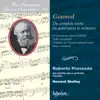 Gounod: The Complete Works for Pedal Piano & Orchestra album lyrics, reviews, download