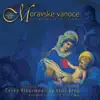 Moravské Vánoce (Moravian Christmas): VIII. Šťastie, zdravie, pokoj svätý song lyrics