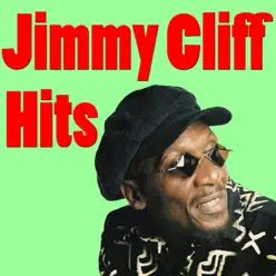 Jimmy Cliff Hits - Jimmy Cliff