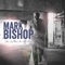 He Can See My Tomorrow - Mark Bishop lyrics