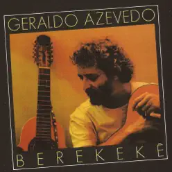 Berekekê - Geraldo Azevedo