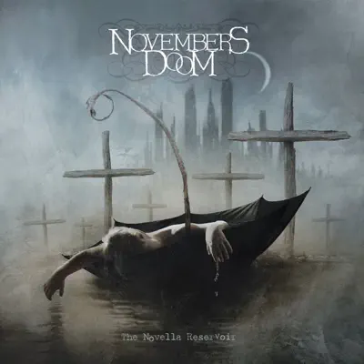 The Novella Reservoir - Novembers Doom The Novella Reservoir - Novembers Doom