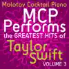 MCP Performs the Greatest Hits of Taylor Swift, Vol. 3 album lyrics, reviews, download