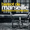 Bistrot de Marseille: The Bossa Nova Collection - Various Artists
