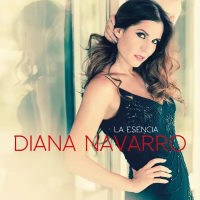La Esencia (Premium) - Diana Navarro