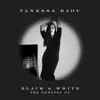 Stream & download Black & White (The Remixes)