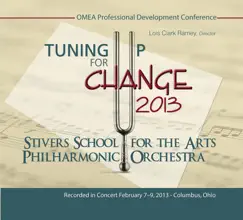 Ohio OMEA Conference 2013 Stivers School For the Arts Philharmonic Orchestra by Stivers School For The Arts Philharmonic Orchestra & Lois Clark Ramey album reviews, ratings, credits