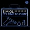 It's Time to Pump (Radio Edit) - Simioli lyrics