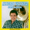 Alberto Vazquez Con Banda