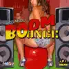 Boom Bounce - Single album lyrics, reviews, download
