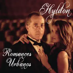 Romances Urbanos - Hyldon Romances Urbanos - Hyldon