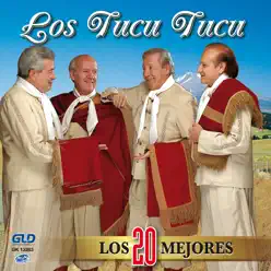 Los 20 Mejores - Los Tucu Tucu