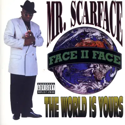 The World Is Yours - Scarface