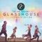Glasshouse (Lillywhite Edition) - Single