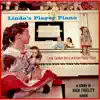 Linda's Player Piano (Extended Version) album lyrics, reviews, download