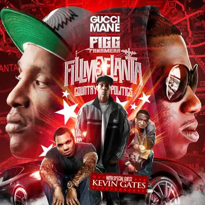 Fillmoelanta 3 (Deluxe Edition) - Gucci Mane Fillmoelanta 3 (Deluxe Edition) - Gucci Mane