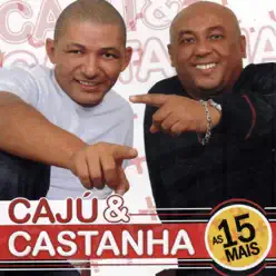 As 15 Mais - Caju & Castanha