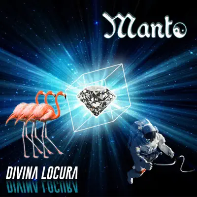 Divina Locura - Manto