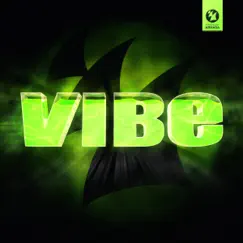 VIBE - Powered By Armada Music by Various Artists album reviews, ratings, credits
