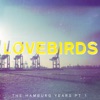 The Hamburg Years EP, Pt. 1 - EP