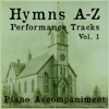 Hymns A-Z Performance Tracks: Vol 1