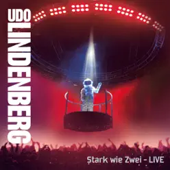 Stark wie zwei Live (Remastered) - Udo Lindenberg