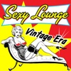 Sexy Lounge Vintage Era, 2013